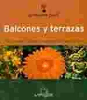 Balcones y Terrazas. Jardineria Facil