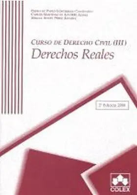 Curso de Derecho Civil Iii. Derechos Reales