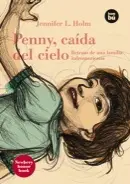 Penny, Caida del Cielo. (Vivencias)
