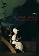 Veritable Confessio de Charlotte Doyle, la