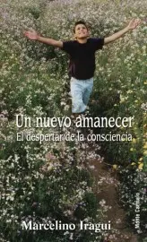 Un Nuevo Amanecer-El Despertar de la Consciencia