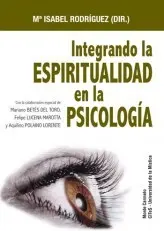 Integrando Espiritualidad en Psicologia.