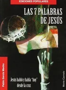 Las 7 Palabras de Jesús