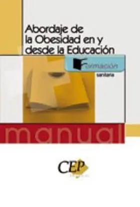 Abordaje de la Obesidad en y Desde la Educacion