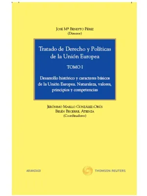 Tratado Derecho Politica Union Europea 1ª Ed