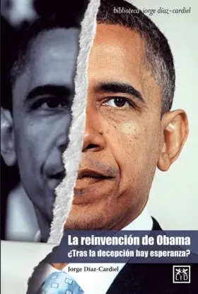 La Reinvencion de Obama