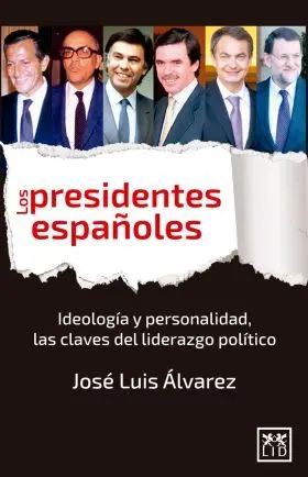 Los Presidentes Españoles