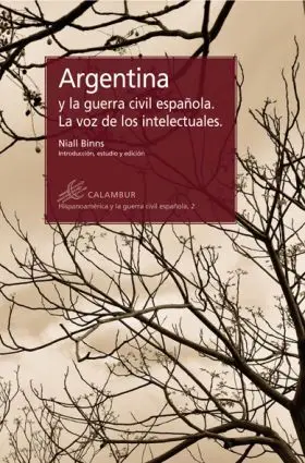Argentina y la Guerra Civil Española. La Voz de lo