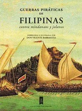 Guerras Piraticas de Filipinas Contra Mindanaos y