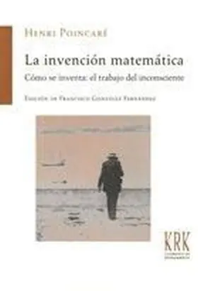 Invencion Matematica, la