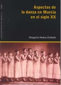 Aspectos de la Danza en Murcia