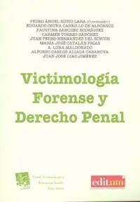 Victimologia Forense y Derecho Penal