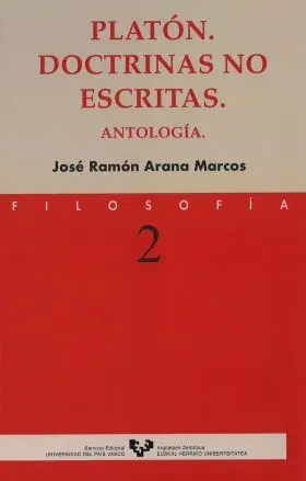 Platón. Doctrinas no Escritas. Antología