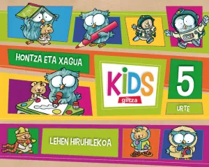 Kids Giltza 5 Urte Lehen Hiruhilekoa