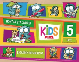 Kids Giltza 5 Urte Bigarren Hiruhilekoa