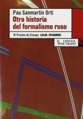 Otra Historia del Formalismo Ruso