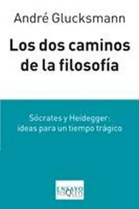 Los Dos Caminos de la Filosofia