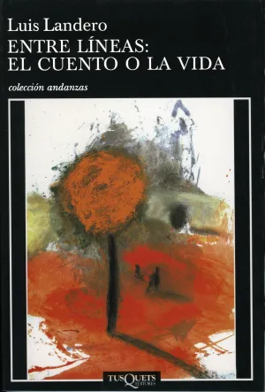 Entre Líneas: el Cuento o la Vida