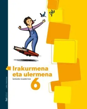 Irakurmena Eta Ulermena Lantzako Koadernoa Lmh 6