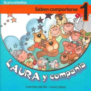 Laura y Compañia. Saben Comportarse
