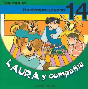 Laura y Compañia 14 no Siempre se Gana