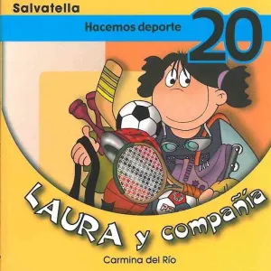 Laura y Compañia. Hacemos Deporte