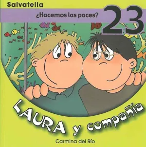 Laura y Compañia ¿Hacemos las Paces?