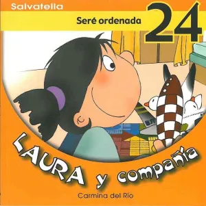 Sere Ordenada 24 Laura y Compañia