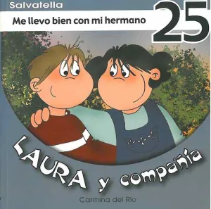 Me Llevo Bien con mi Hermano Laura y Compañia 25