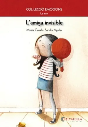 (Cat). 1. La Mort-L´amiga Invisible. (Emocions)
