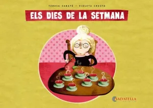 Dies de la Setmana, Els