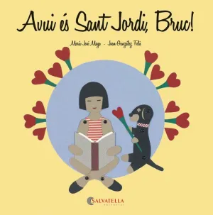 Avui Es Sant Jordi, Bruc!