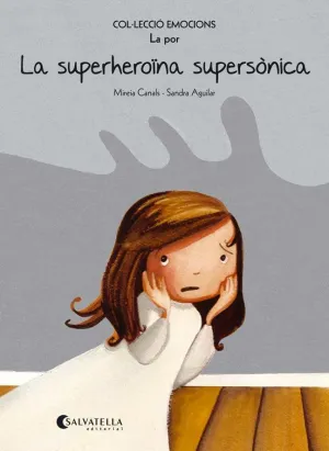 La Superheroïna Supersonica (Rustica)