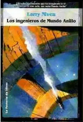 Ingenieros del Mundo Anillo, los