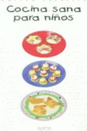 Cocina Sana para Niños (Cocina Creativa)