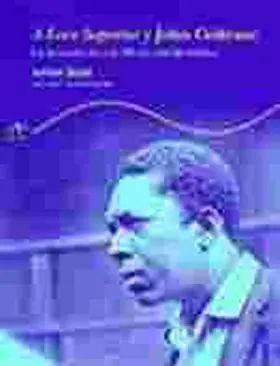 A Love Supreme y John Coltrane