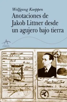 Anotaciones de Jabok Littner Desde un Agujero