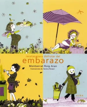 Recetas para Disfrutar del Embarazo