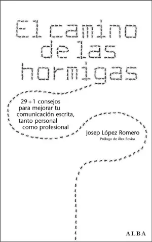 Camino de las Hormigas. 29+1 Consejos