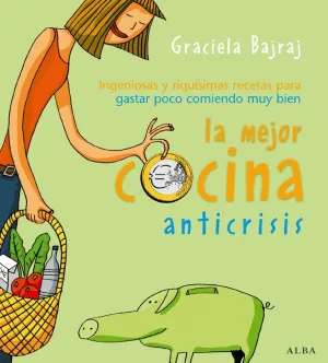 La Mejor Cocina Anticrisis