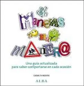 Sin Maneras no Hay Manera