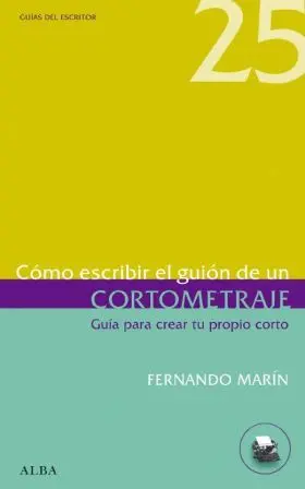 Como Escribir el Guion de un Cortometraje