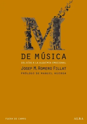 M de Musica, del Oido a la Alquimia Emocional