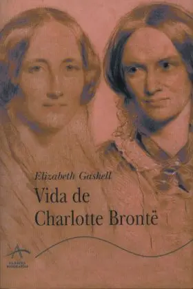 La Vida de Charlotte Bronte