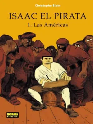 Isaac el Pirata. 1 las Americas