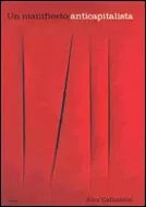 Manifiesto Anticapitalista, un