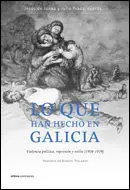 Lo que Han Hecho en Galicia