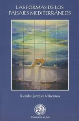 Formas de los Paisajes Mediterraneos