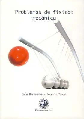 Problemas de Fisica: Mecanica