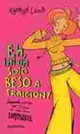 Eh, Ni un Solo Beso a Traicion